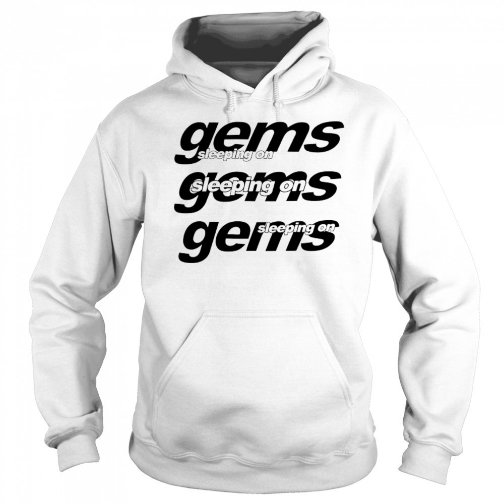 Sleeping On Gems Reapeat T-shirt Sweatshirt