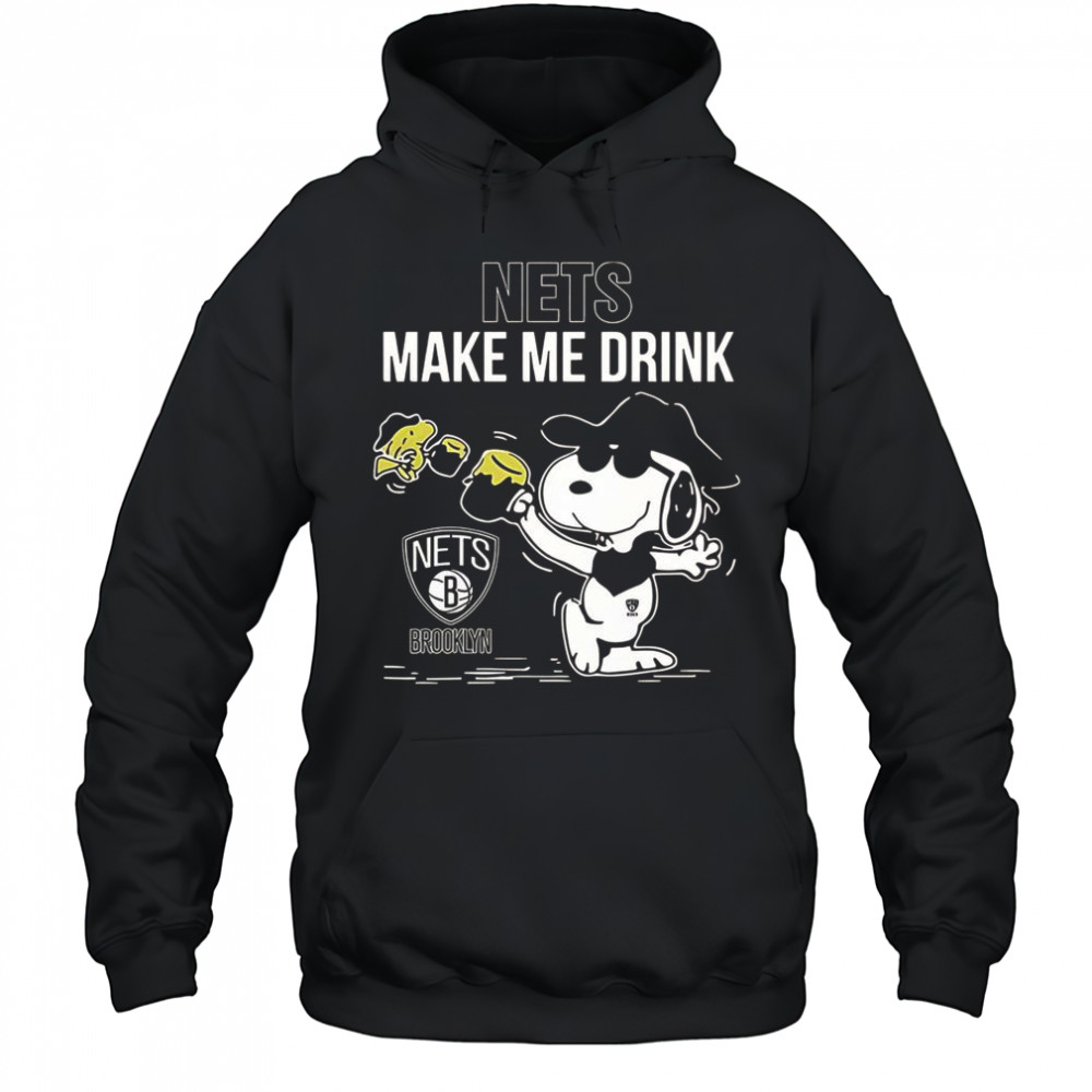 Snoopy And Woodstock Brooklyn Nets Make Me Drink T-Shirt Hoodie