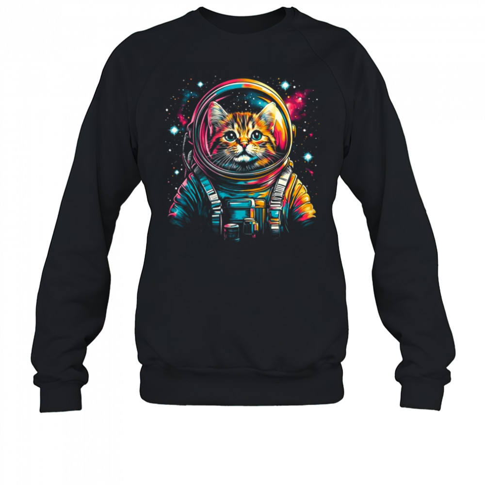 Space Astronaut Cat Galaxy Astronaut Cat Space Spaceman shirt Sweatshirt