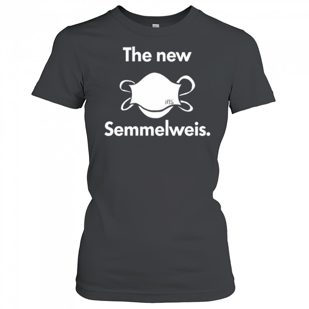 The New Nis Semmelweis T-Shirt Women's T-shirt