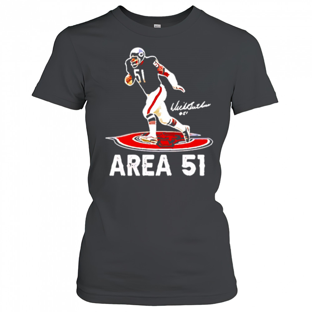 Area 51 dick butkus chicago bears signature shirt Women's T-shirt