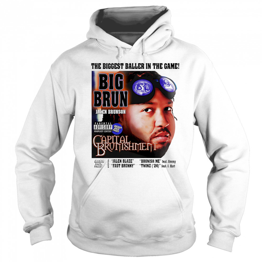 Big Brun Capital Brunishment shirt Sweatshirt