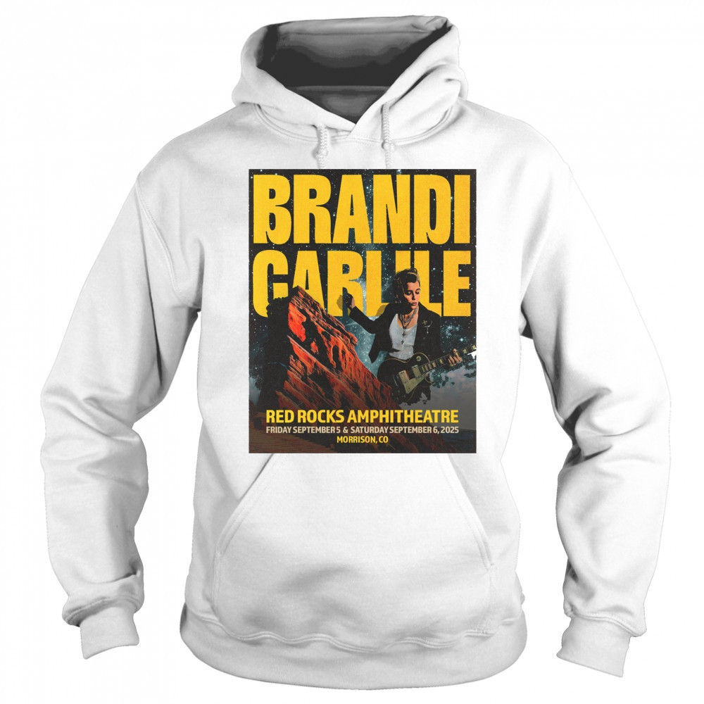 Brandi Carlile September 5- 6 2025 Red Rocks Amphitheatre Morrison CO t-shirt Sweatshirt