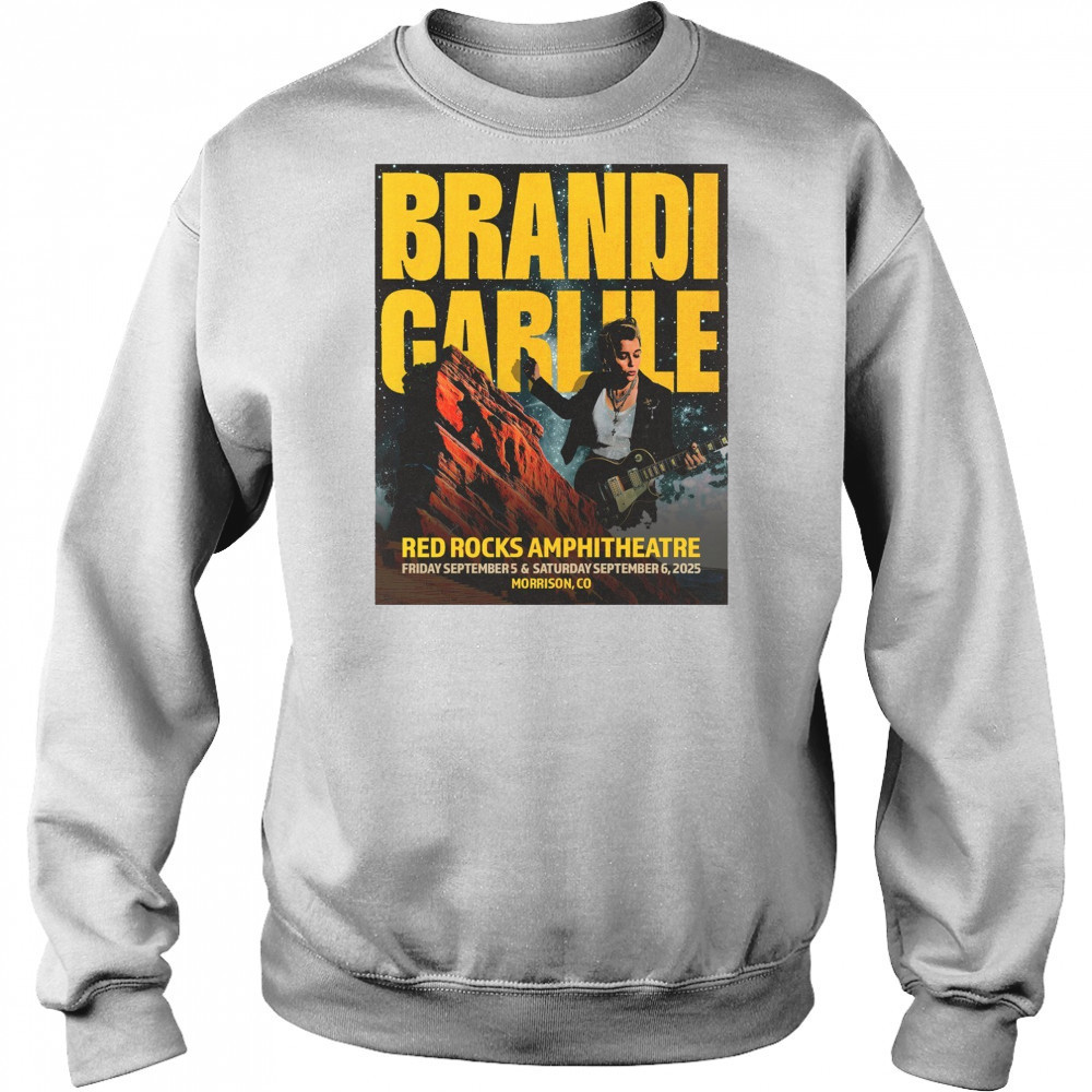 Brandi Carlile September 5- 6 2025 Red Rocks Amphitheatre Morrison CO t-shirt Hoodie