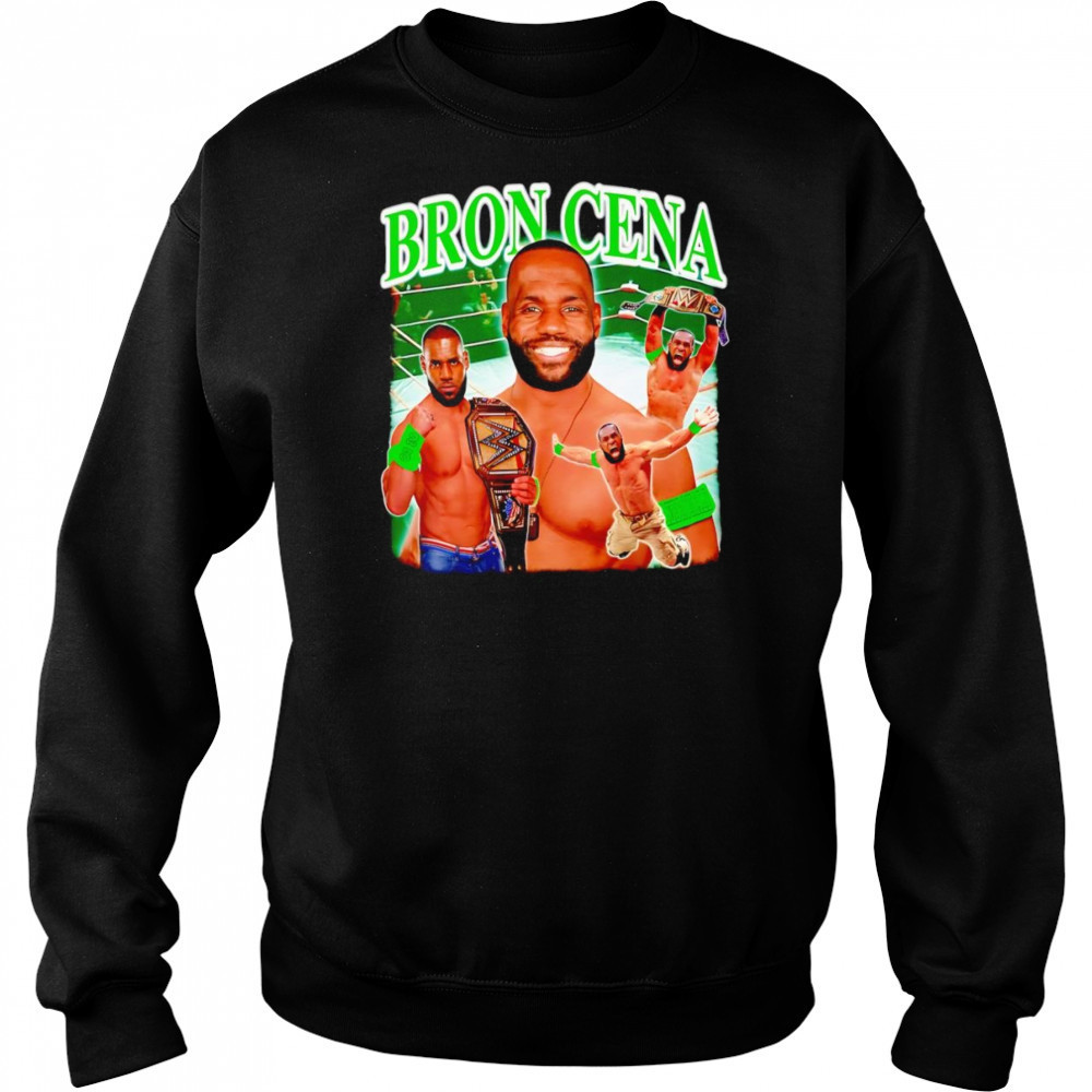 Bron Cena funny graphic shirt Hoodie
