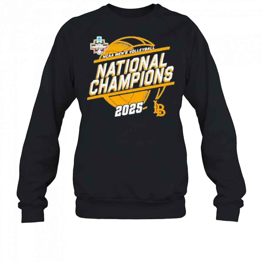 Cal State Long Beach The Beach Champion 2025 Ncaa Men’s Volleyball National Champions Shirts Sweatshirt