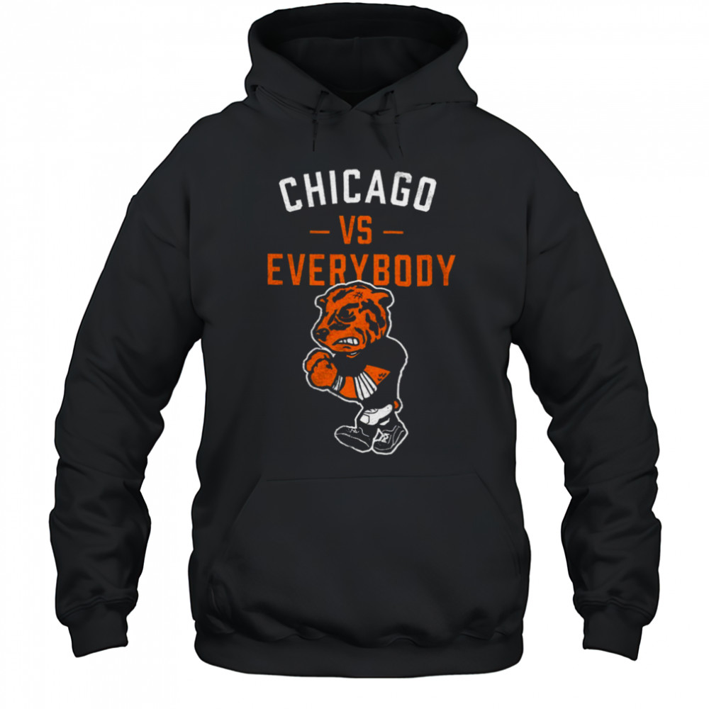 Chicago vs everybody shirt Hoodie
