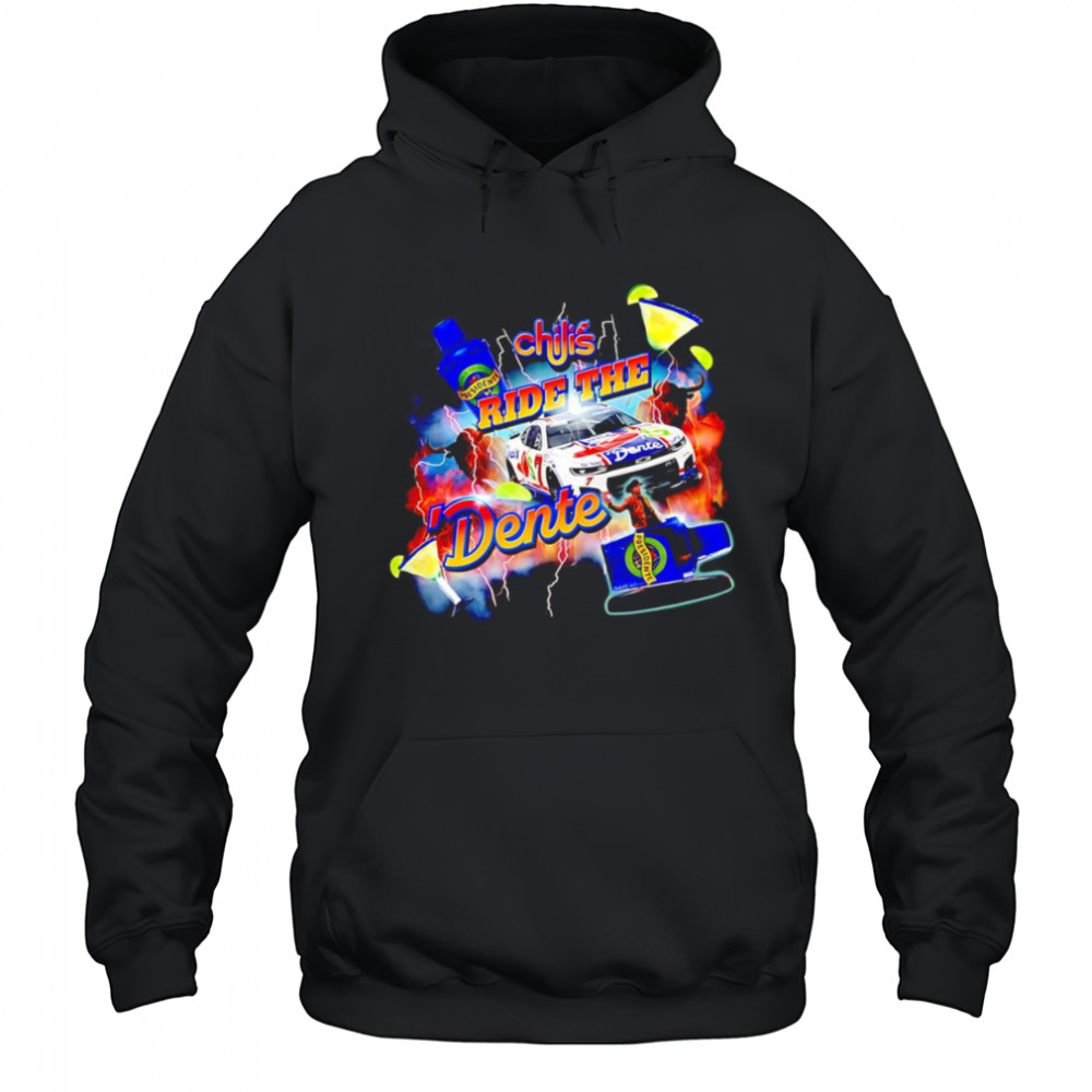 Chili’s Ride The Dente shirt shirt Hoodie