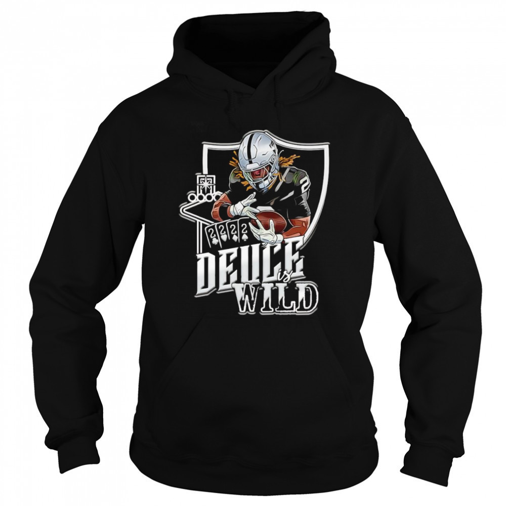 Deuce is wild shirt Sweatshirt