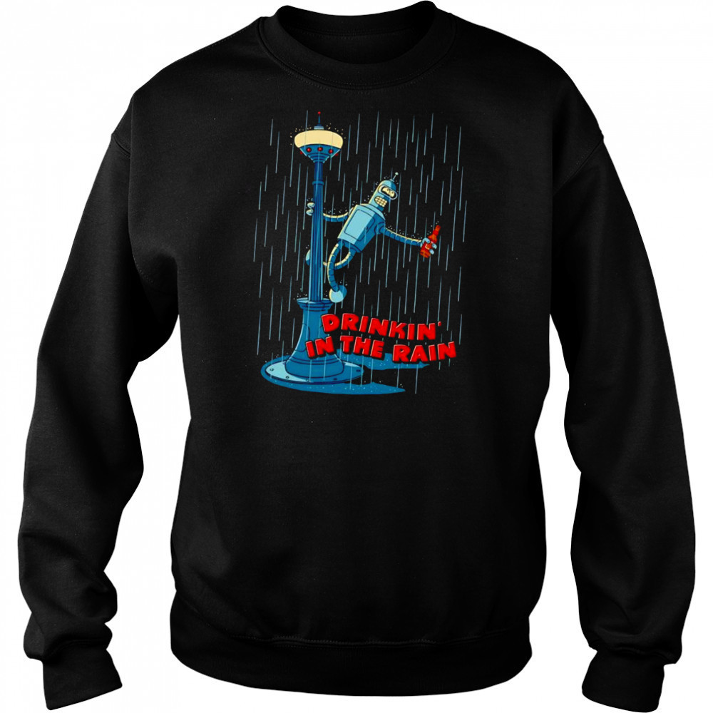 Drinkin’ in the Rain shirt Hoodie