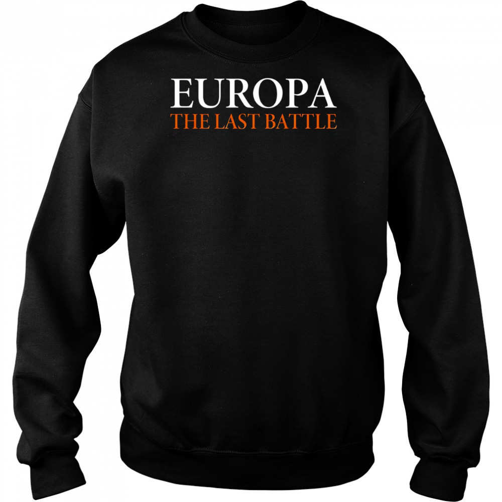 Europa the last battle shirt Hoodie