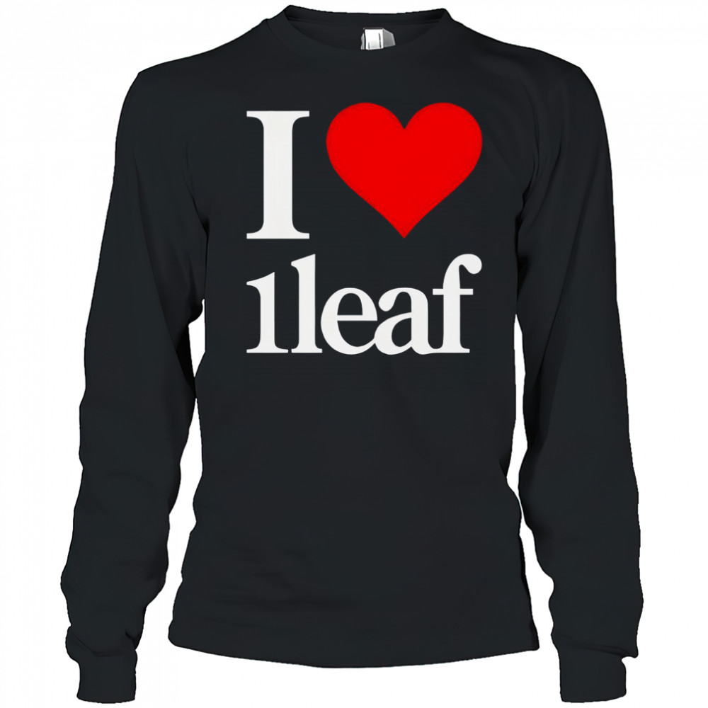 I Love 1leaf I Heart 1leaf T-Shirt Long Sleeved