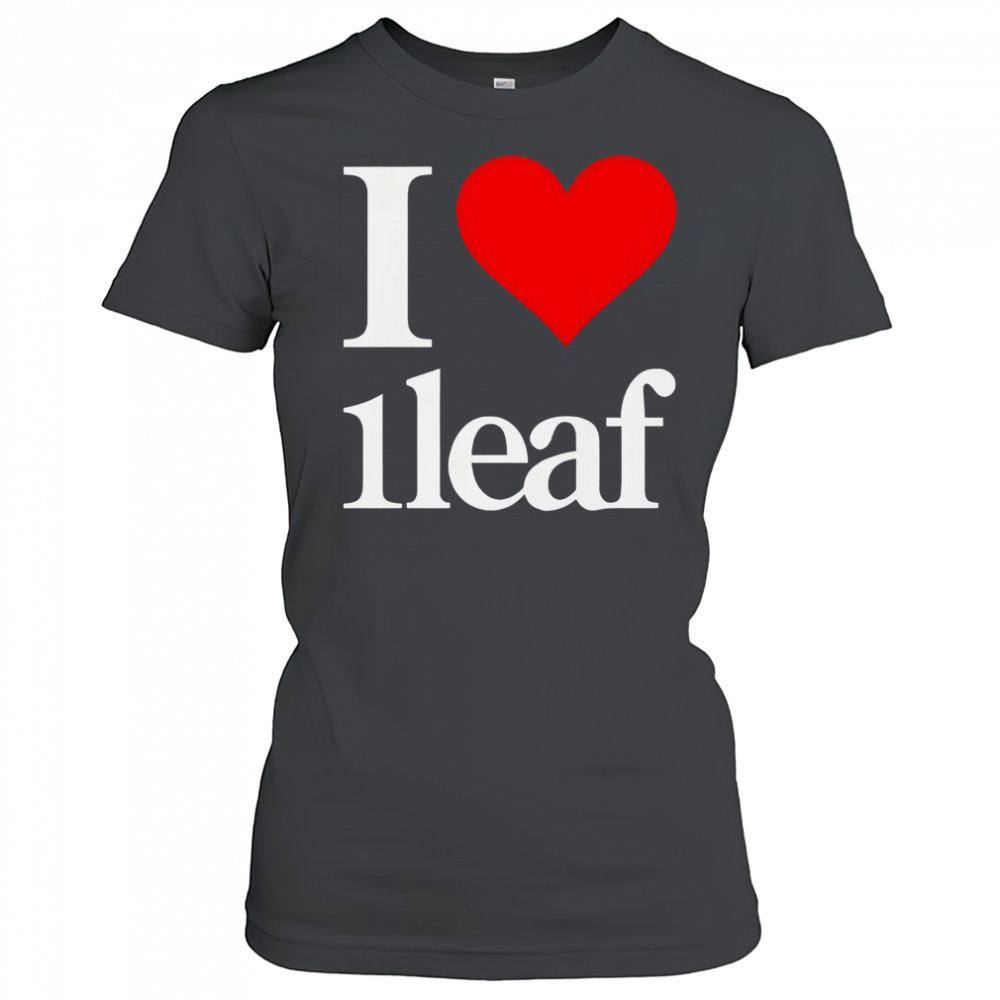 I Love 1leaf I Heart 1leaf T-Shirt Women's T-shirt