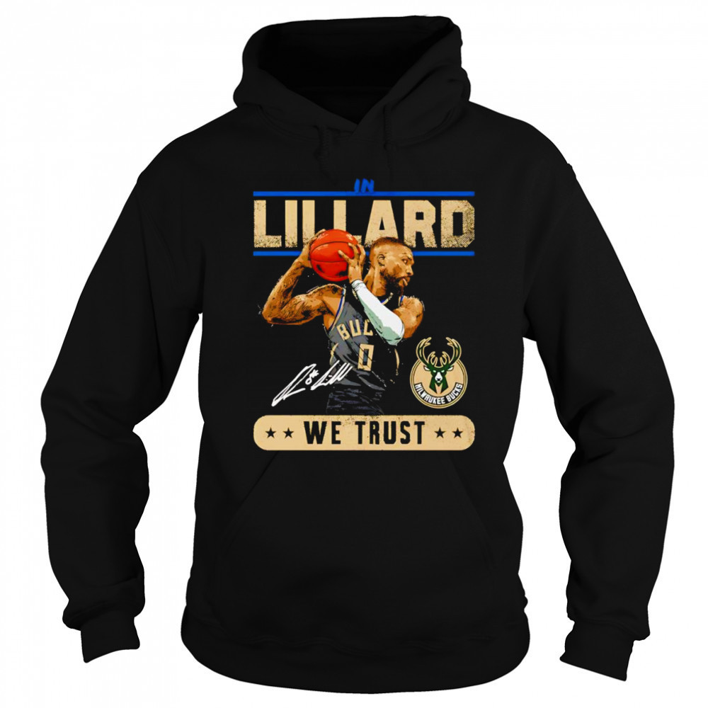 In Damian Lillard we trust shirt Sweatshirt