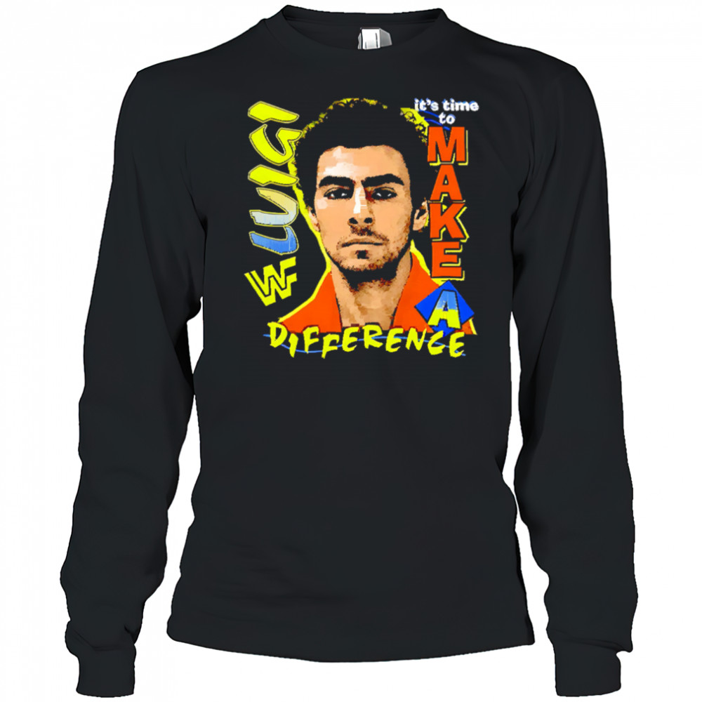 Luigi Mangione It’s Time To Make A Different shirt Long Sleeved