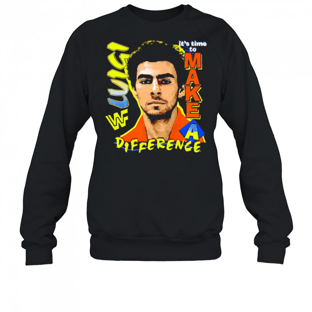 Luigi Mangione It’s Time To Make A Different shirt Sweatshirt