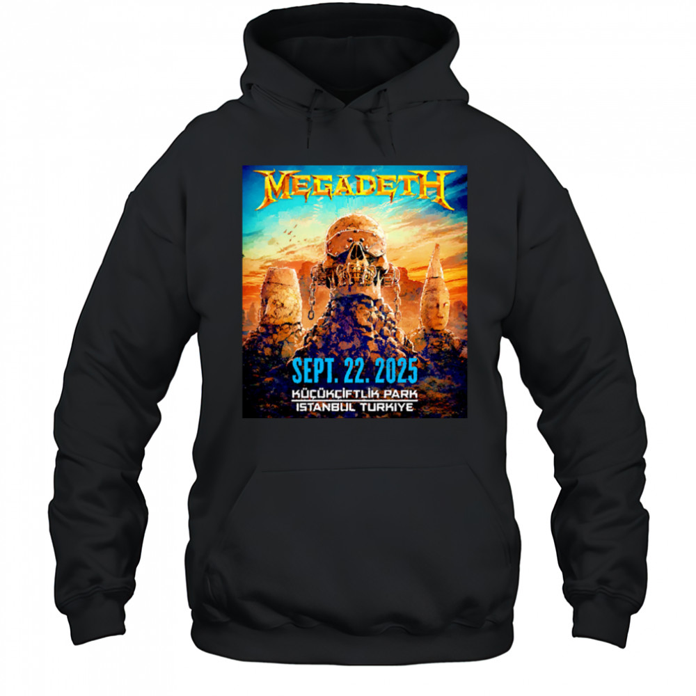 Megadeth To Perform In Istanbul 2025 shirt Hoodie