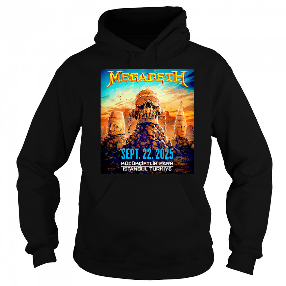 Megadeth To Perform In Istanbul 2025 shirt Sweatshirt