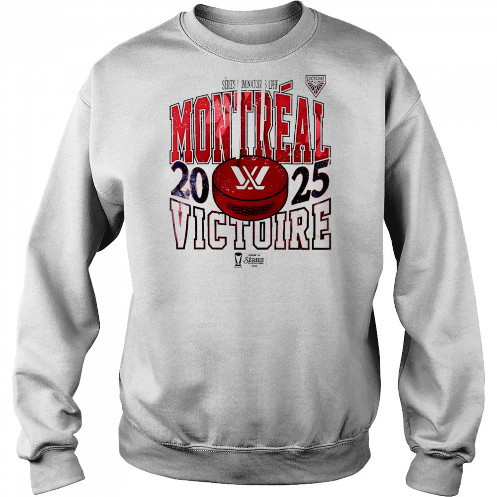 Montreal Victoire 2025 Series Eliminatoires shirt Hoodie