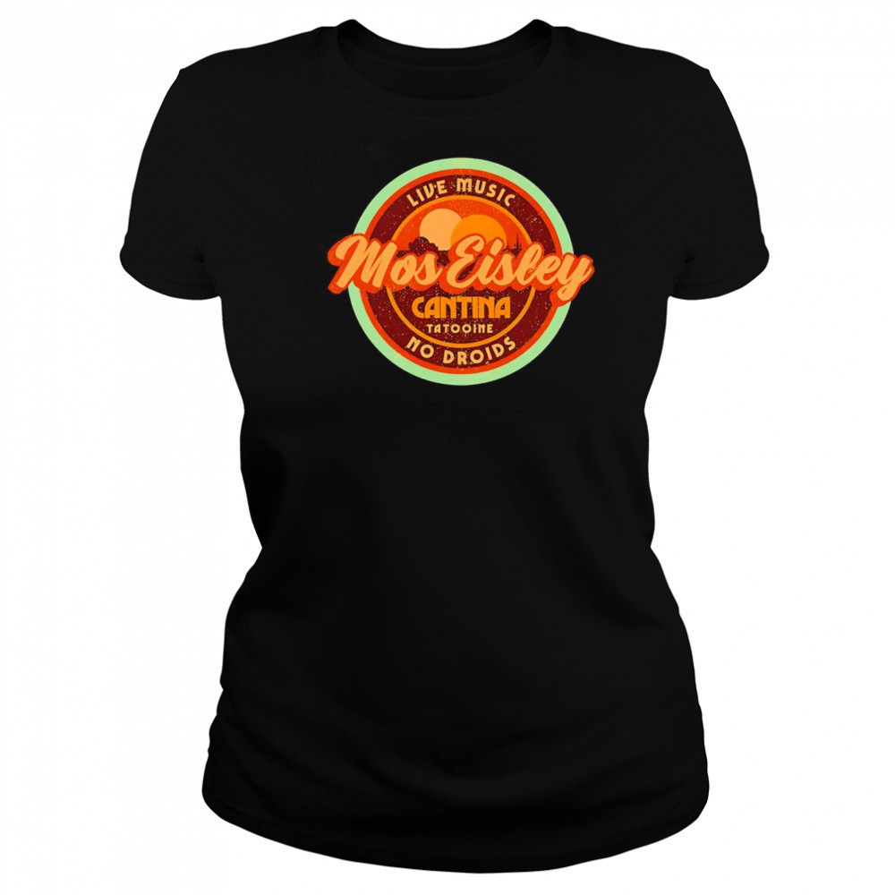 Mos Eisley Cantina Star Wars shirt Women's T-shirt