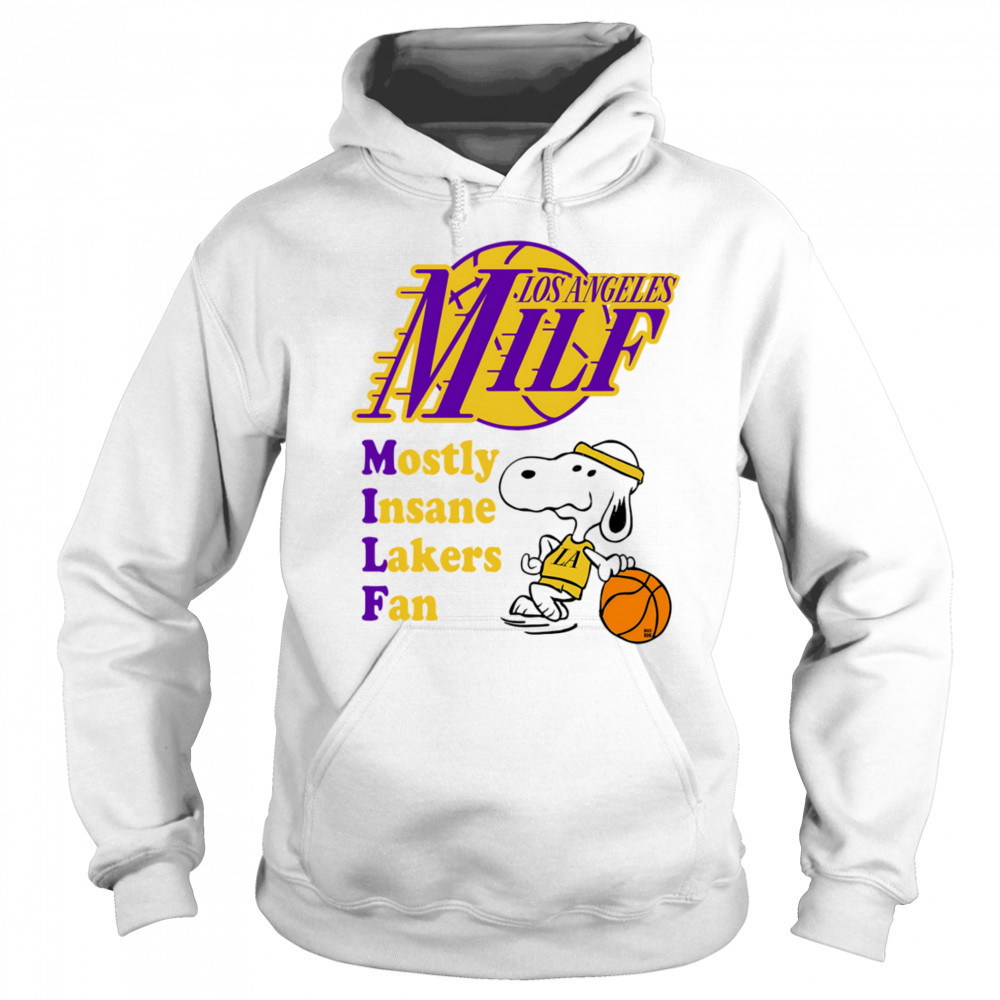 Most Angeles Milf mostly insane Lakers fan shirt Sweatshirt