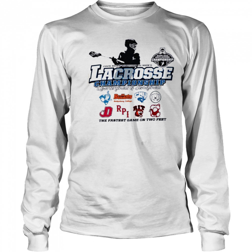 NCAA Division III Men’s Lacrosse Championship Quarterfinals and Semifinals 2025 the fastest game on two feet shirt Long Sleeved