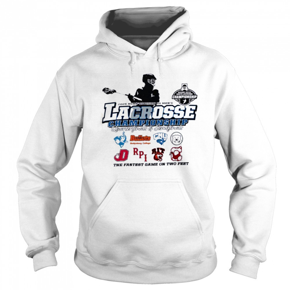 NCAA Division III Men’s Lacrosse Championship Quarterfinals and Semifinals 2025 the fastest game on two feet shirt Sweatshirt