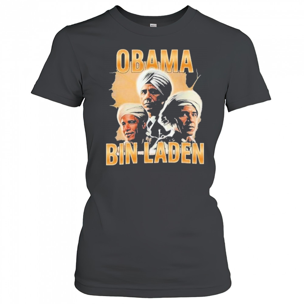 Obama Bin Laden Shirts Women's T-shirt