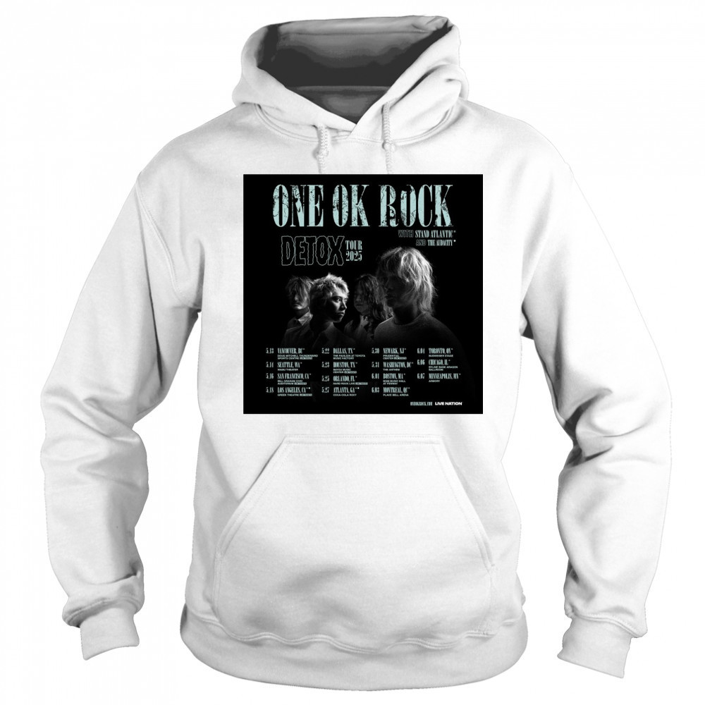 One Ok Rock Detox Tour With Stand Atlantic And The Audacity May – June 2025 Poster t-shirt Sweatshirt