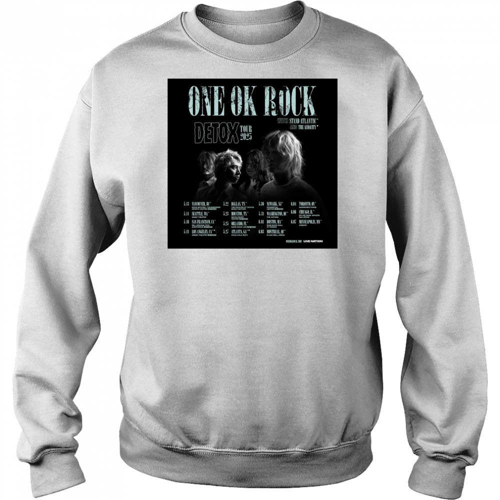One Ok Rock Detox Tour With Stand Atlantic And The Audacity May – June 2025 Poster t-shirt Hoodie