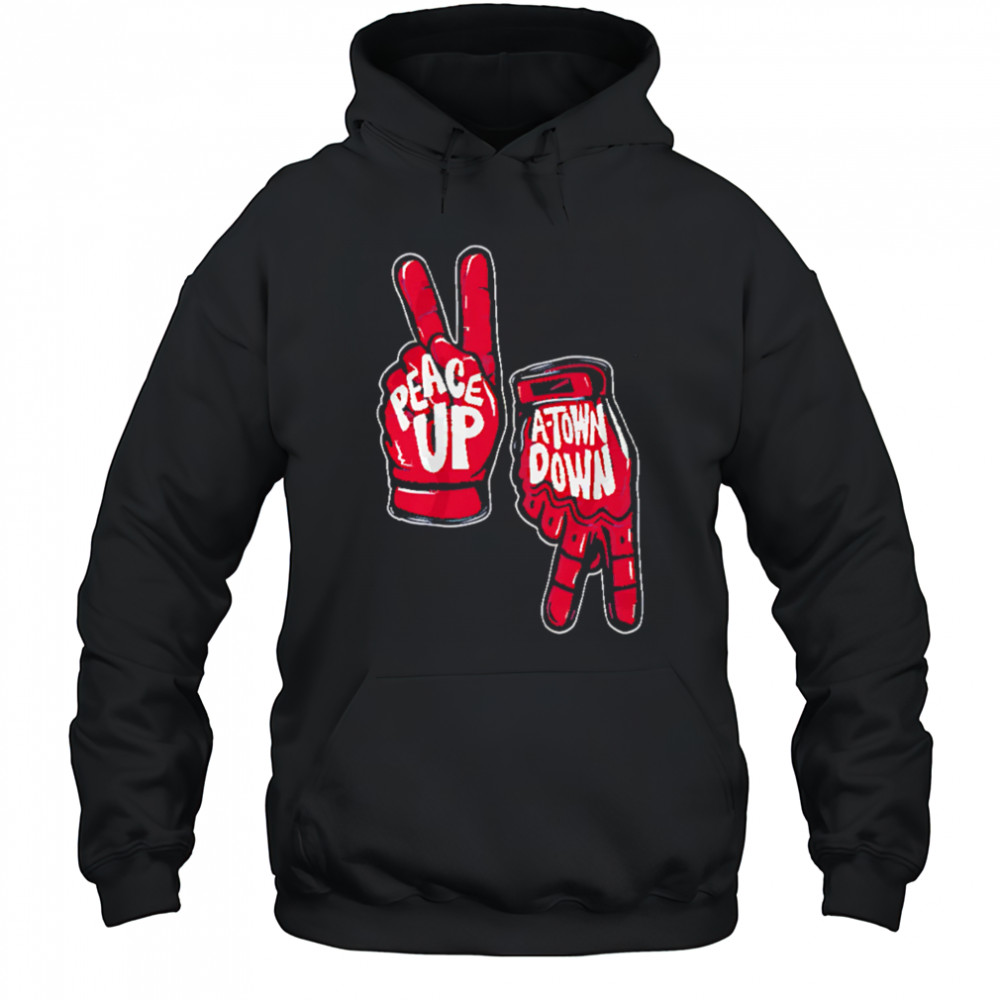 Peace Up A-town Down hand shirt Hoodie