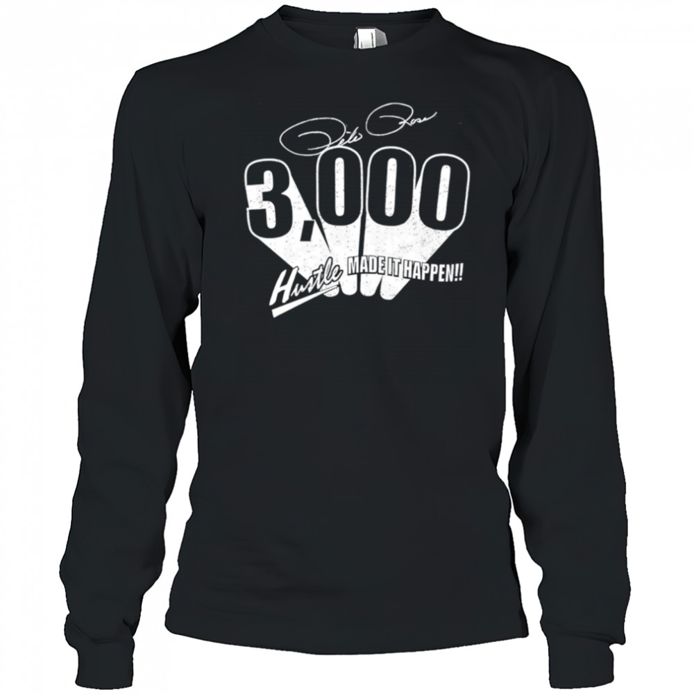 Pete Rose 3000 hits made it happen shirt Long Sleeved