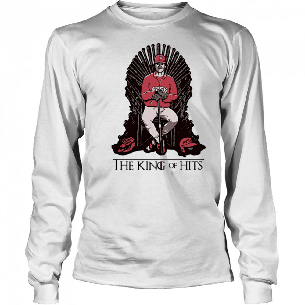 Pete Rose the King of hits shirt Long Sleeved