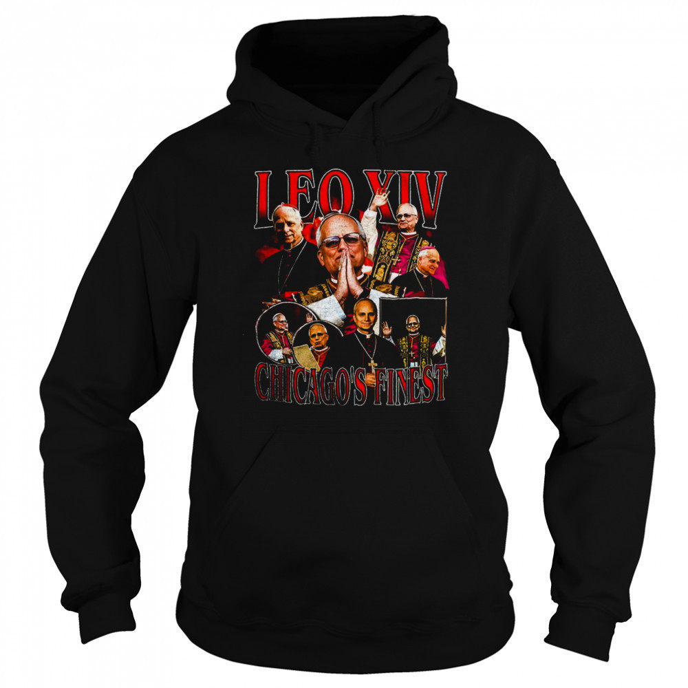 Pope Leo XIV Chicago’s finest shirt Sweatshirt