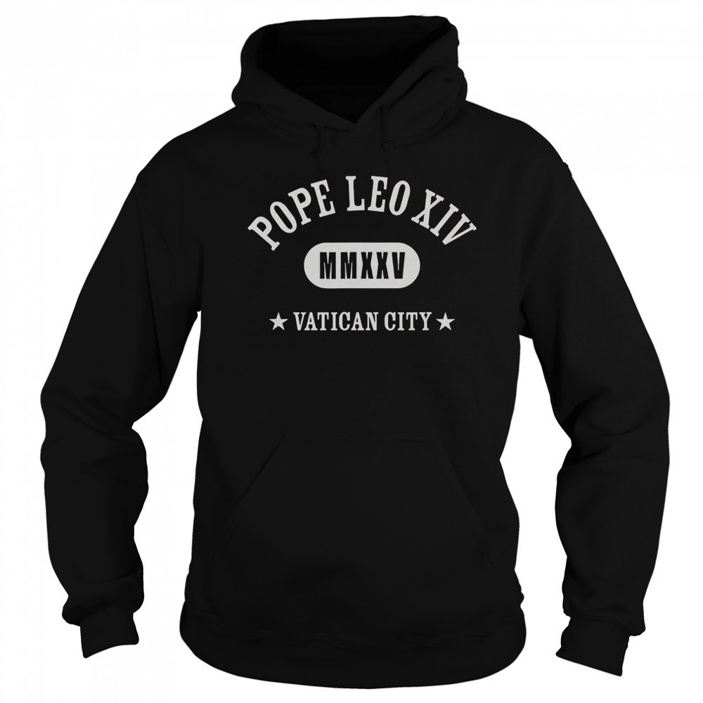 Pope Leo XIV MMXXV Vatican City T-Shirt Sweatshirt