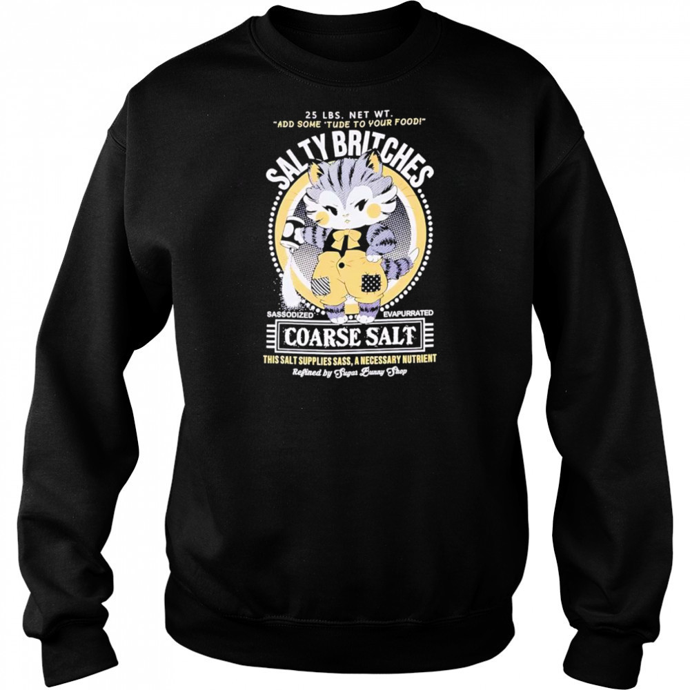Salty Britches Salt cat shirt Hoodie