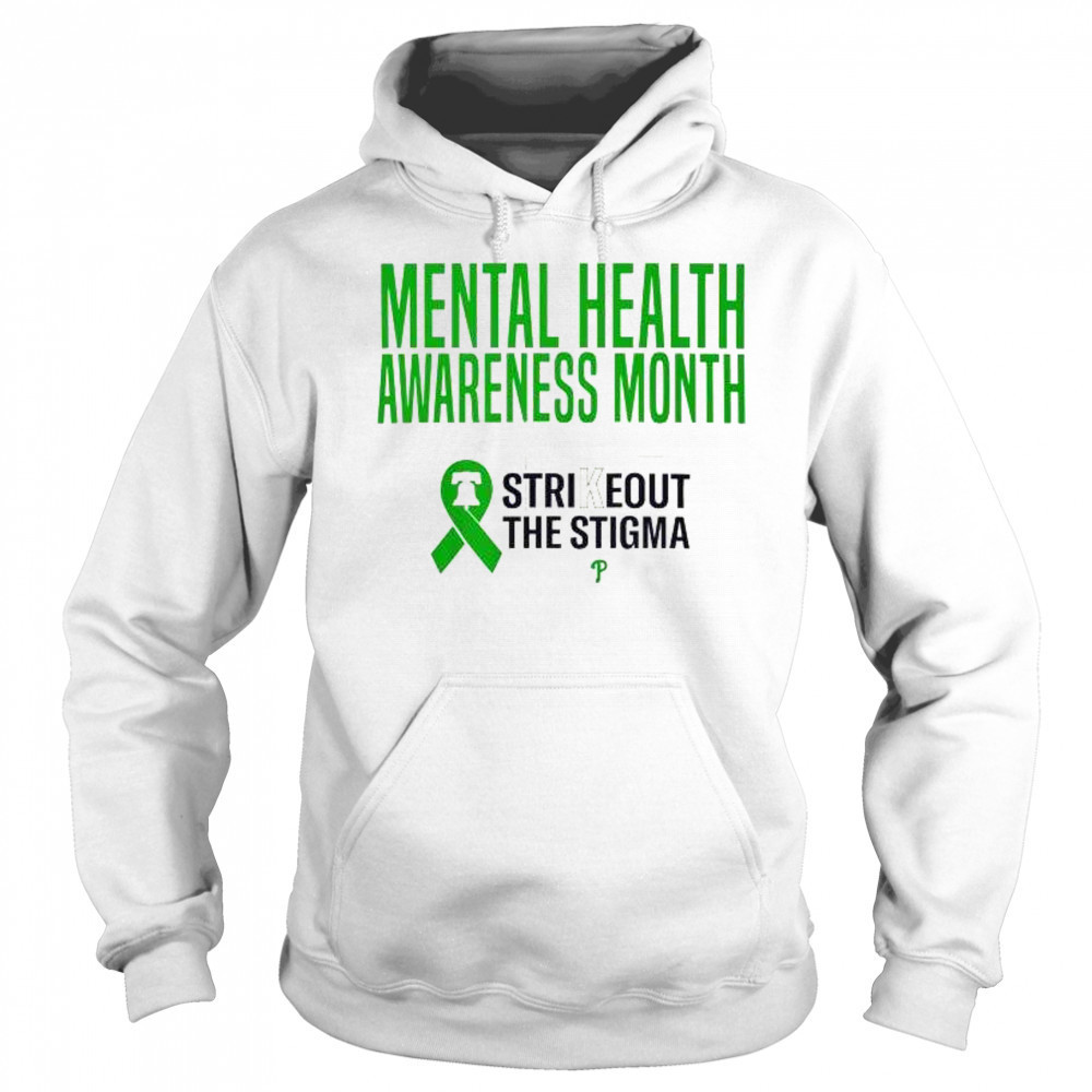 Strikeout The Stigma Mental Health Awareness Month Philadelphia Phillies 2025 t-shirt Sweatshirt