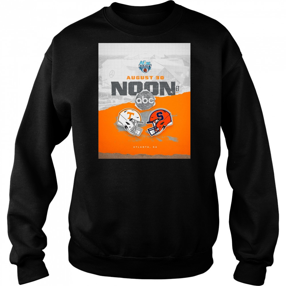 Tennessee Vols Vs Syracuse Orange Aflac Kickoff Game August 30 2025 Noon Atlanta GA Poster t-shirt Hoodie