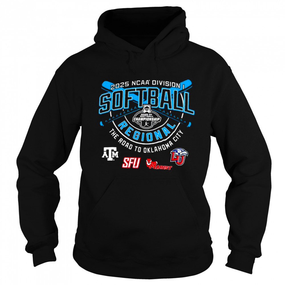 Texas A&M SFU Marist Red Foxes Liberty Flames NCAA Division I Softball Regional 2025 shirt Sweatshirt