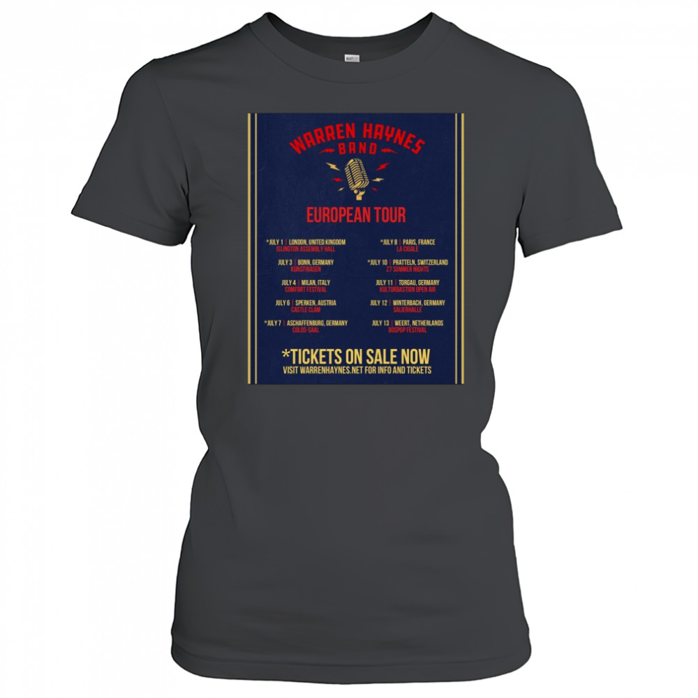 Warren Haynes Band European Tour July 1 London UK July 3 Bonn DE July 4 Milan IT July 6 Sperken AT Poster t-shirt Women's T-shirt