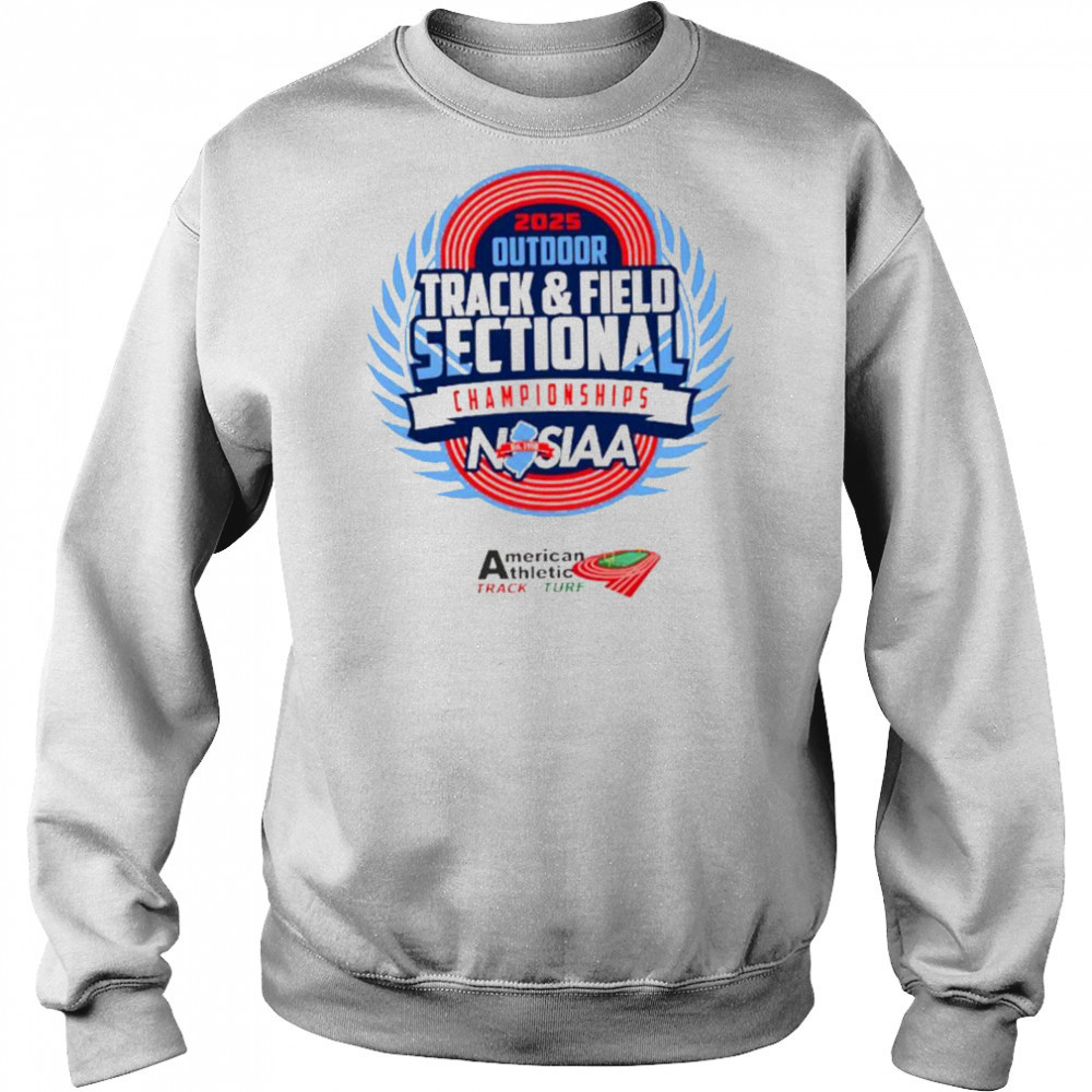 2025 NJSIAA Outdoor Track and Field Sectional Championship shirt Hoodie