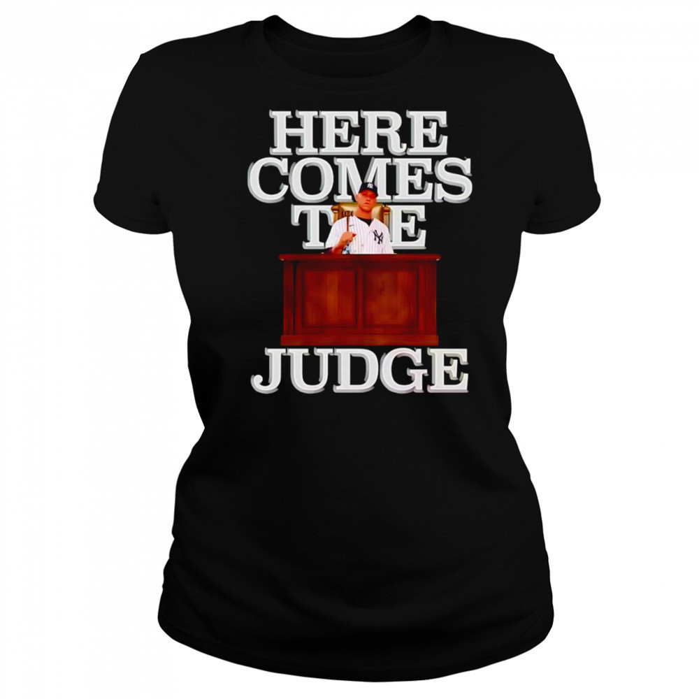 Aaron Judge here comes the Judge shirt Women's T-shirt