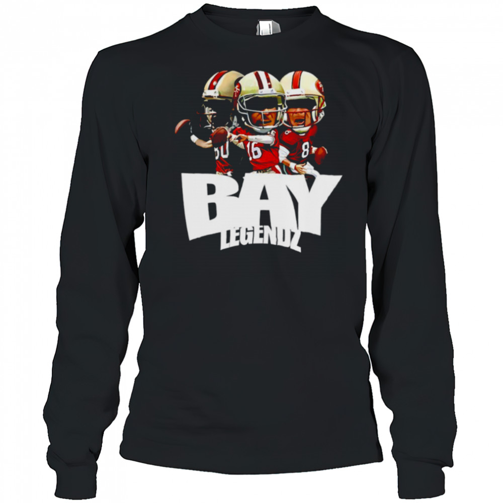Bay Legendz Jerry Rice Joe Montana Steve Young San Francisco 49ers shirt Long Sleeved
