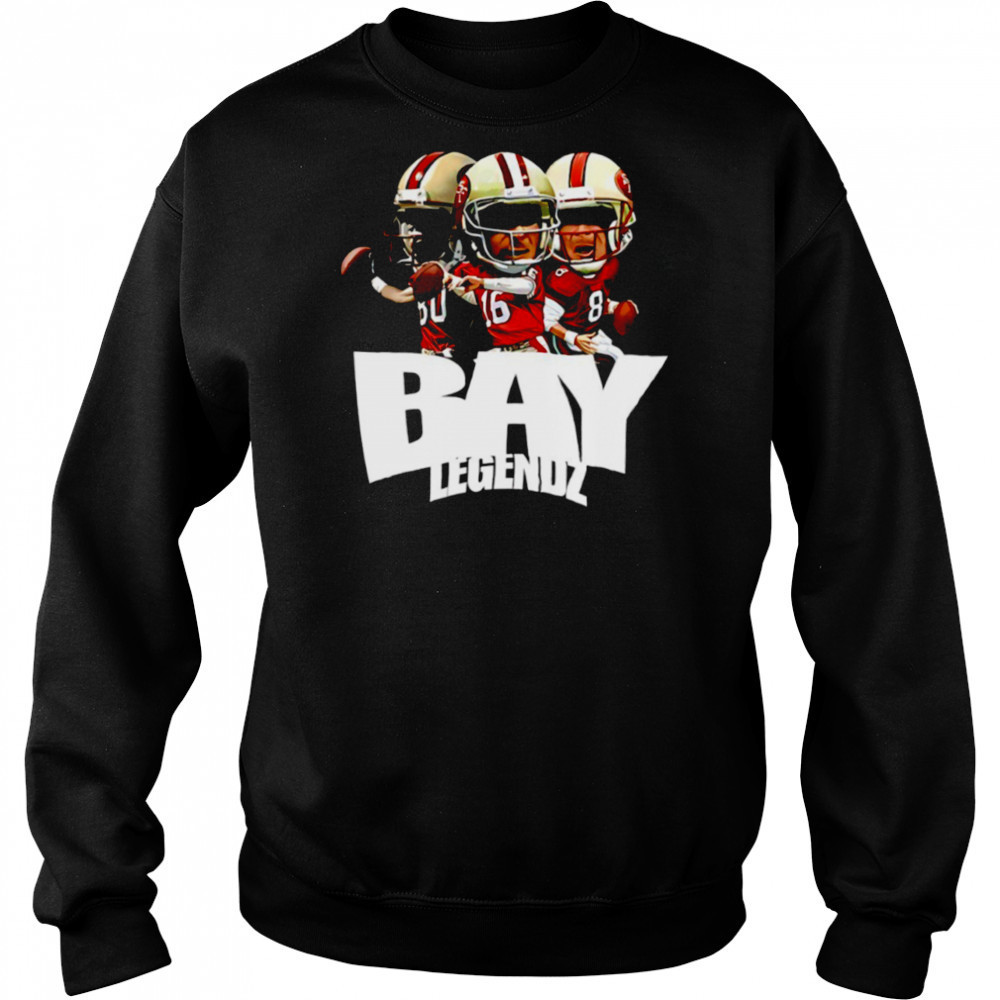 Bay Legendz Jerry Rice Joe Montana Steve Young San Francisco 49ers shirt Hoodie