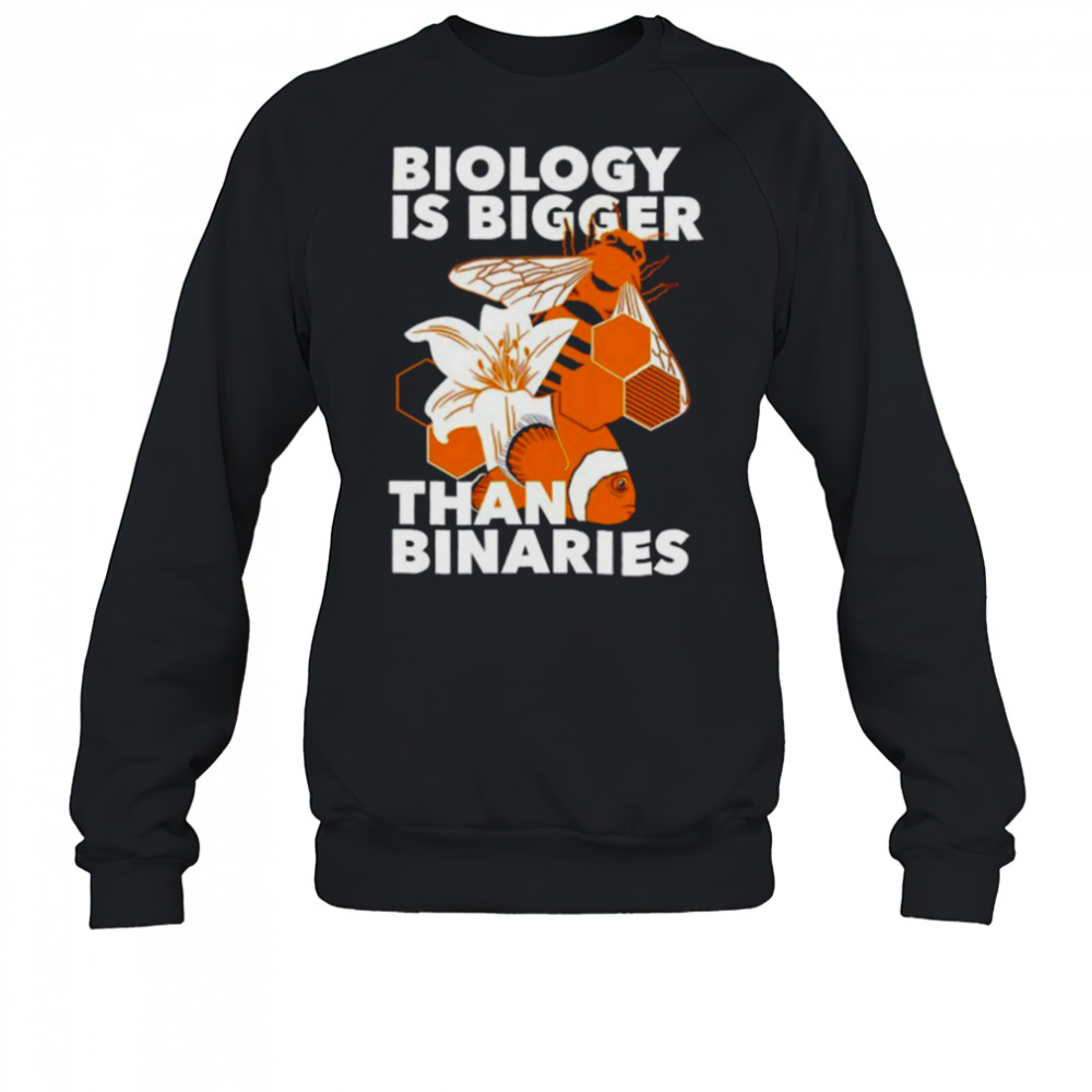 Bee and Nemo fish biology is bigger than binaries shirt Sweatshirt