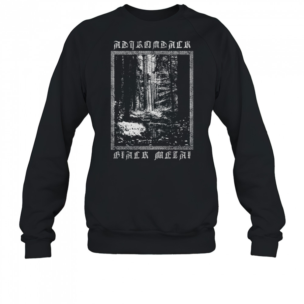 Blackbraid Adirondack Black Metal T-shirt Sweatshirt