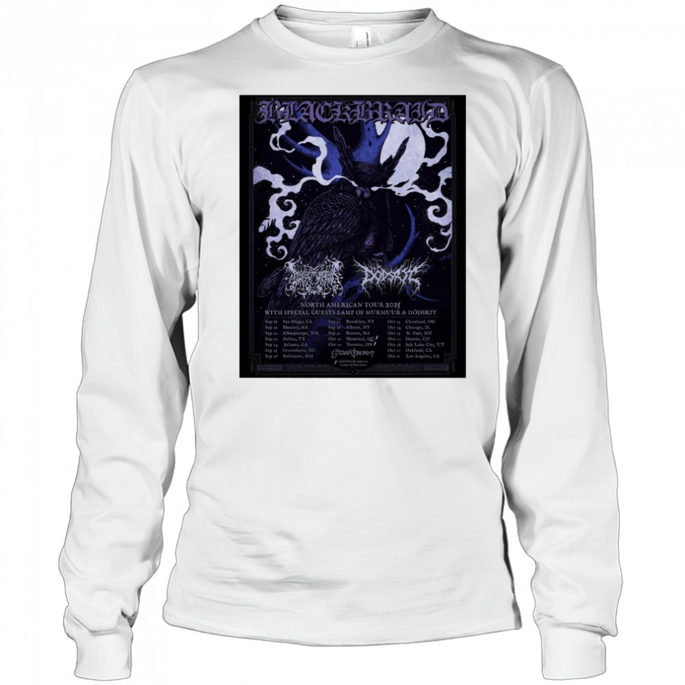 Blackbraid North American Tour Sept – Oct 2025 With Special Guests Lamp Of Murmuur & Dödsrit Poster t-shirt Long Sleeved