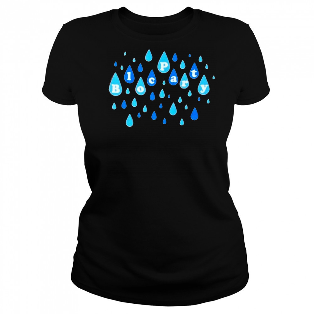 Bloc Party Raindrops T-shirt Women's T-shirt
