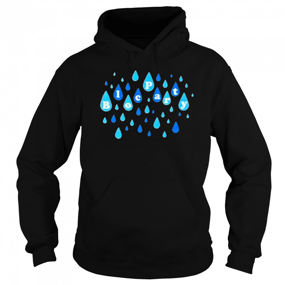 Bloc Party Raindrops T-shirt Sweatshirt