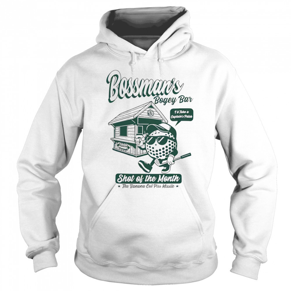 Bossman’s bogey bar shot of the month shirt Sweatshirt